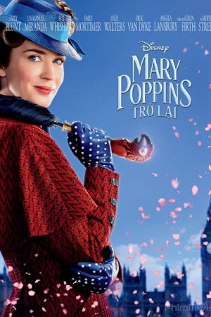 Mary Poppins Trở Lại