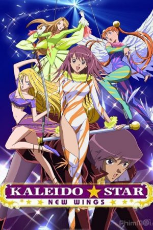 Làn gió mới của Kaleido Star