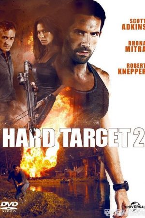 Mục Tiêu Khó Diệt 2 - Hard Target 2