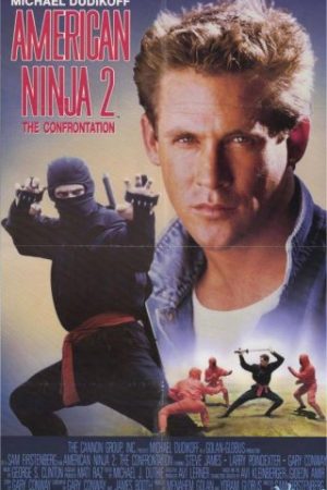 Ninja Mỹ 2: Cuộc Đối Đầu - American Ninja 2: The Confrontation