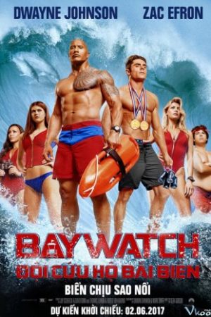 Đội Cứu Hộ Bãi Biển - Baywatch