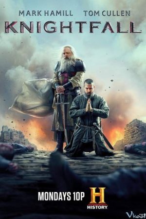 Hiệp Sĩ Dòng Đền 2 - Knightfall Season 2