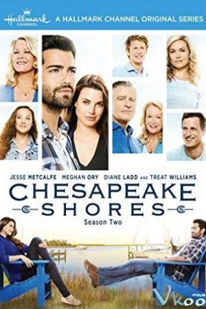 Nhà Trọ Hoàn Hảo Phần 2 - Chesapeake Shores Season 2