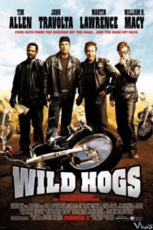 Tứ Quái Đi Hoang - Wild Hogs