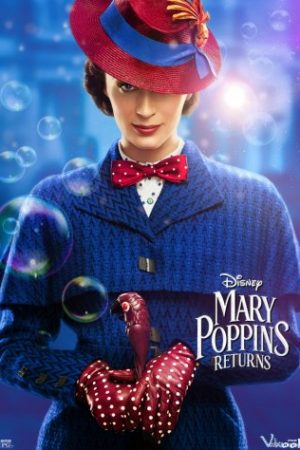 Mary Poppins Trở Lại - Mary Poppins Returns