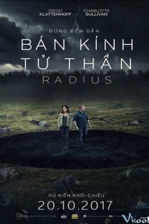 Bán Kính Tử Thần - Radius