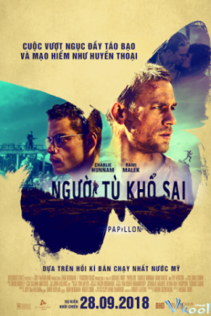 Người Tù Khổ Sai - Papillon