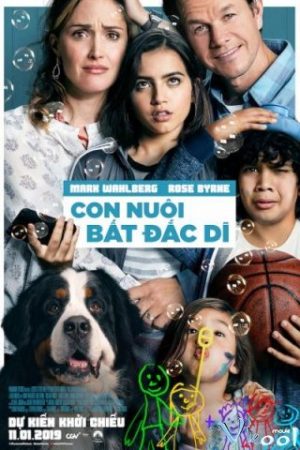 Con Nuôi Bất Đắc Dĩ - Instant Family