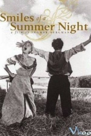 Nụ Cười Trong Một Đêm Hè - Smiles Of A Summer Night
