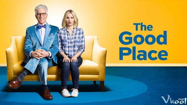 Xem Phim Chốn Yên Bình 1 - The Good Place Season 1 - Vkool.TV - Ảnh 1