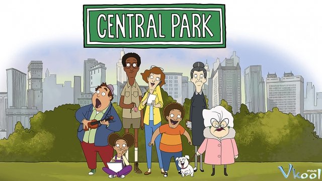 Xem Phim Công Viên Trung Tâm 1 - Central Park Season 1 - Vkool.TV - Ảnh 1