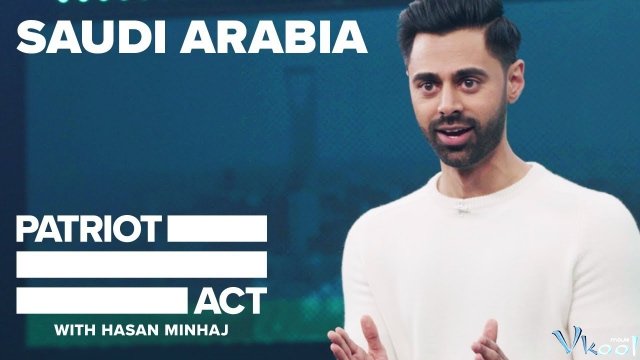 Xem Phim Đạo Luật Yêu Nước Phần 3 - Patriot Act With Hasan Minhaj Season 3 - Vkool.TV - Ảnh 1
