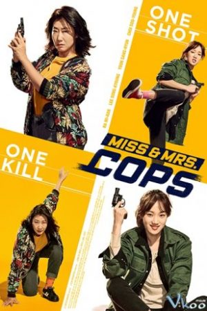 Phi Vụ Nữ Quyền - Miss &amp; Mrs. Cops