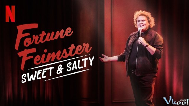 Xem Phim Fortune Feimster: Ngọt Và Mặn - Fortune Feimster: Sweet & Salty - Vkool.TV - Ảnh 1