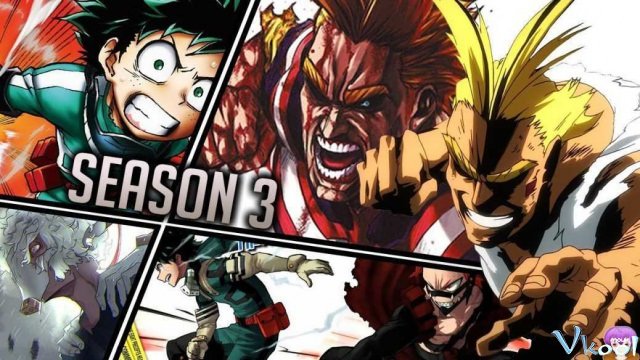 Xem Phim Học Viện Anh Hùng 3 - My Hero Academia 3 - Vkool.TV - Ảnh 1