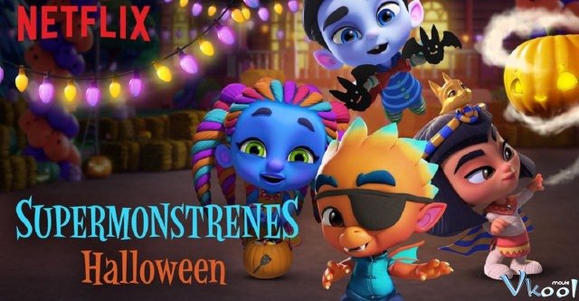 Xem Phim Hội Quái Siêu Cấp: Giải Cứu Lễ Halloween - Super Monsters: Save Halloween - Vkool.TV - Ảnh 3