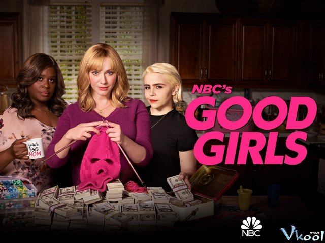 Xem Phim Những Cô Nàng Ngoan Ngoãn 2 - Good Girls Season 2 - Vkool.TV - Ảnh 1