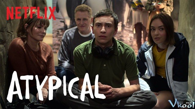 Xem Phim Tôi Là Đứa Lập Dị 2 - Atypical Season 2 - Vkool.TV - Ảnh 1