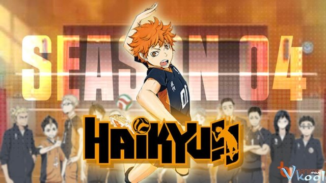 Xem Phim Vua Bóng Chuyền Haikyuu!! - Phần 4 - Vươn Tới Đỉnh Cao - Haikyuu!! Season 4 - Vkool.TV - Ảnh 1