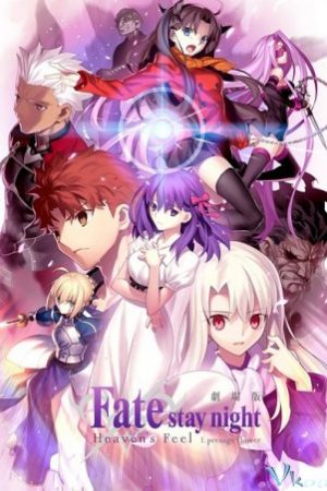 Chén Thánh: Cảm Nhận Thiên Đường - Fate/stay Night Movie: Heaven's Feel - I. Presage Flower