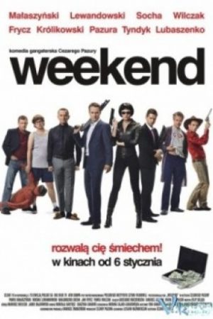 Ngày Cuối Tuần - Weekend