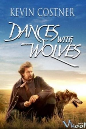 Khiêu Vũ Với Bầy Sói - Dances With Wolves