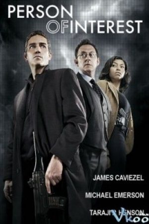 Kẻ Tình Nghi Phần 1 - Person Of Interest Season 1