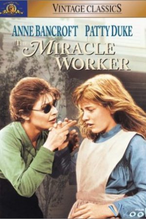 Phép Lạ Tình Thầy Trò - The Miracle Worker