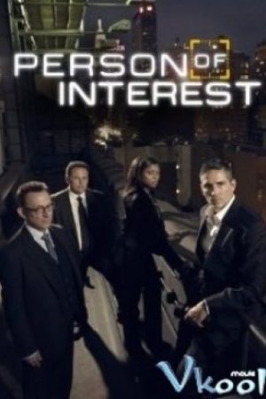 Kẻ Tình Nghi Phần 3 - Person Of Interest Season 3