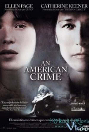 Tội Ác Người Mỹ - An American Crime