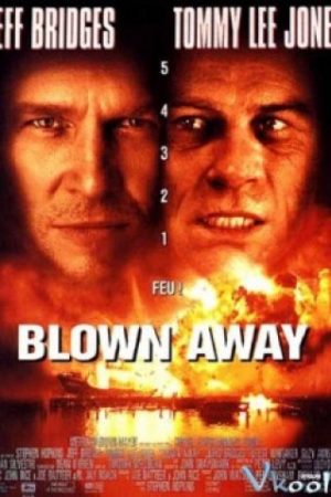 Nổ Tung - Blown Away