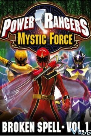Siêu Nhân Kỵ Mã - Power Rangers Mystic Force