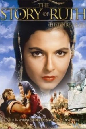 Thánh Kinh Cựu Ước - The Story Of Ruth