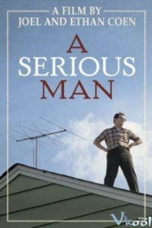 Người Đàn Ông Nghiêm Khắc - A Serious Man
