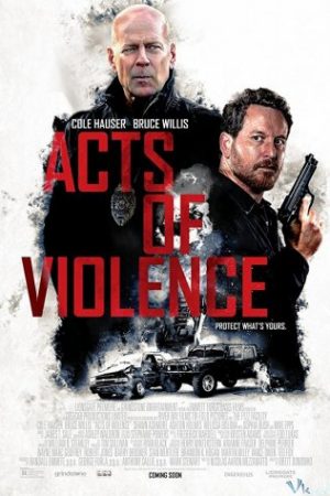 Cú Đảo Ngoạn Mục – Acts Of Violence