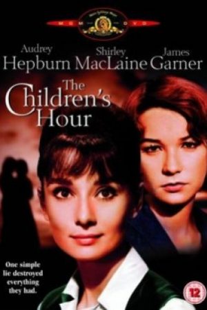 Giờ Của Bọn Trẻ - The Children’s Hour