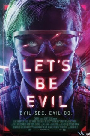 Gặp Lại Ác Quỷ - Let's Be Evil