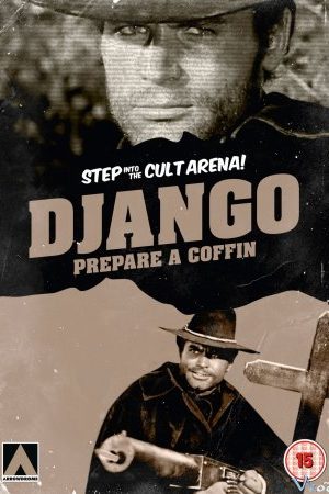 Django! Hãy Tự Đào Mộ - Django, Prepare A Coffin