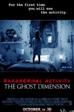 Hiện Tượng Siêu Nhiên 6 - Paranormal Activity: The Ghost Dimension