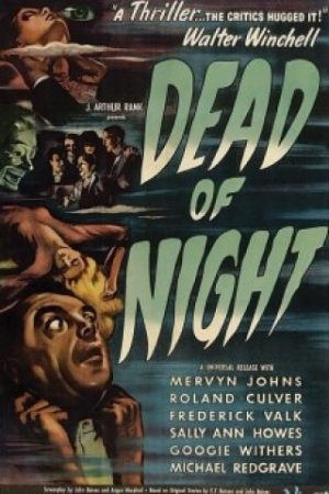 Cái Chết Của Bóng Đêm - Dead Of Night