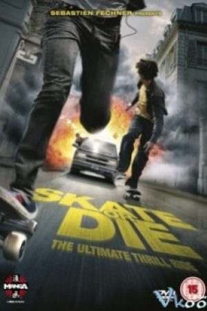 Trượt Hay Là Chết - Skate Or Die
