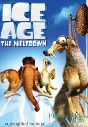 Kỷ Băng Hà 2: Băng Tan - Ice Age 2: The Meltdown