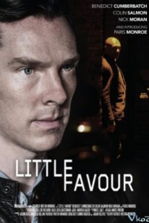 Một Chút Thiện Chí - Little Favour