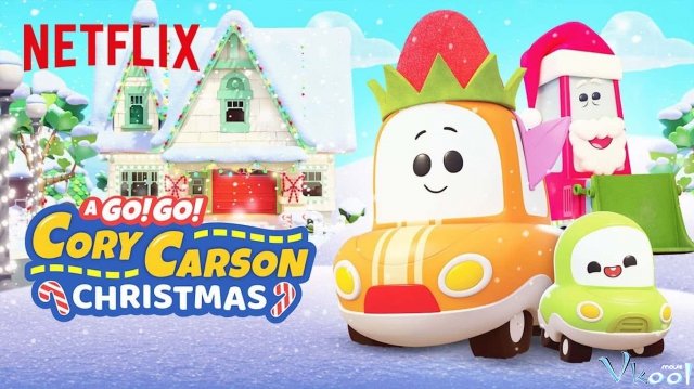 Xem Phim Giáng Sinh Cùng Xe Nhỏ - A Go! Go! Cory Carson Christmas - Vkool.TV - Ảnh 1