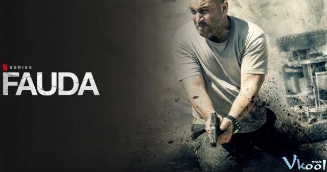 Xem Phim Hỗn Loạn Phần 3 - Fauda Season 3 - Vkool.TV - Ảnh 1