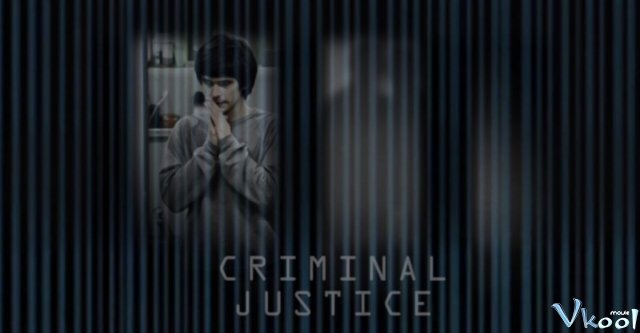 Xem Phim Tư Pháp Hình Sự 1 - Criminal Justice Season 1 - Vkool.TV - Ảnh 1