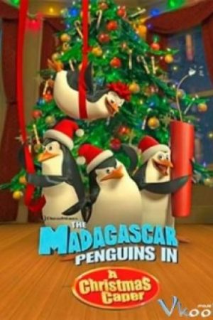 Điệp Vụ Giáng Sinh - The Madagascar: Penguins In A Christmas Caper