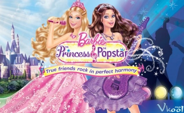 Xem Phim Công Chúa Nhạc Pop - Barbie: The Princess & The Popstar - Vkool.TV - Ảnh 1