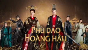 Phim Phù Dao Hoàng Hậu