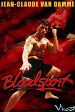 Võ Đài Đẫm Máu - Bloodsport